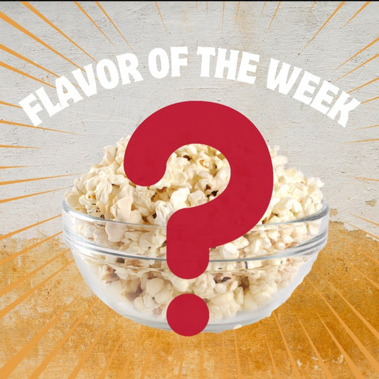 Flavor of the Week - 32oz